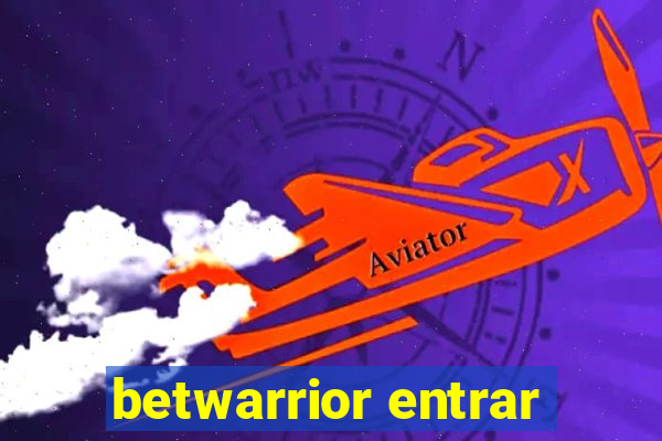 betwarrior entrar